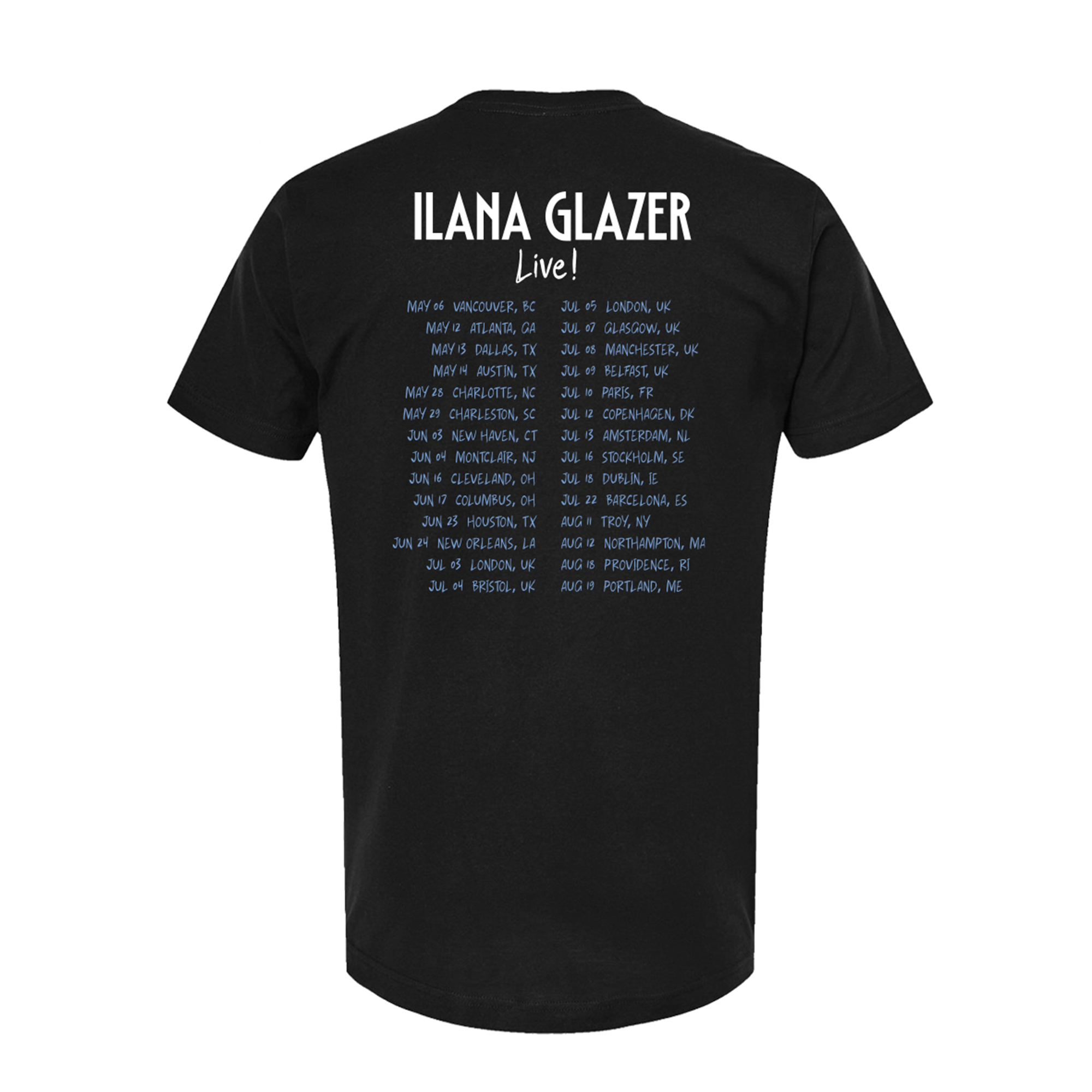 Ilana Glazer Live Tour Tee Black