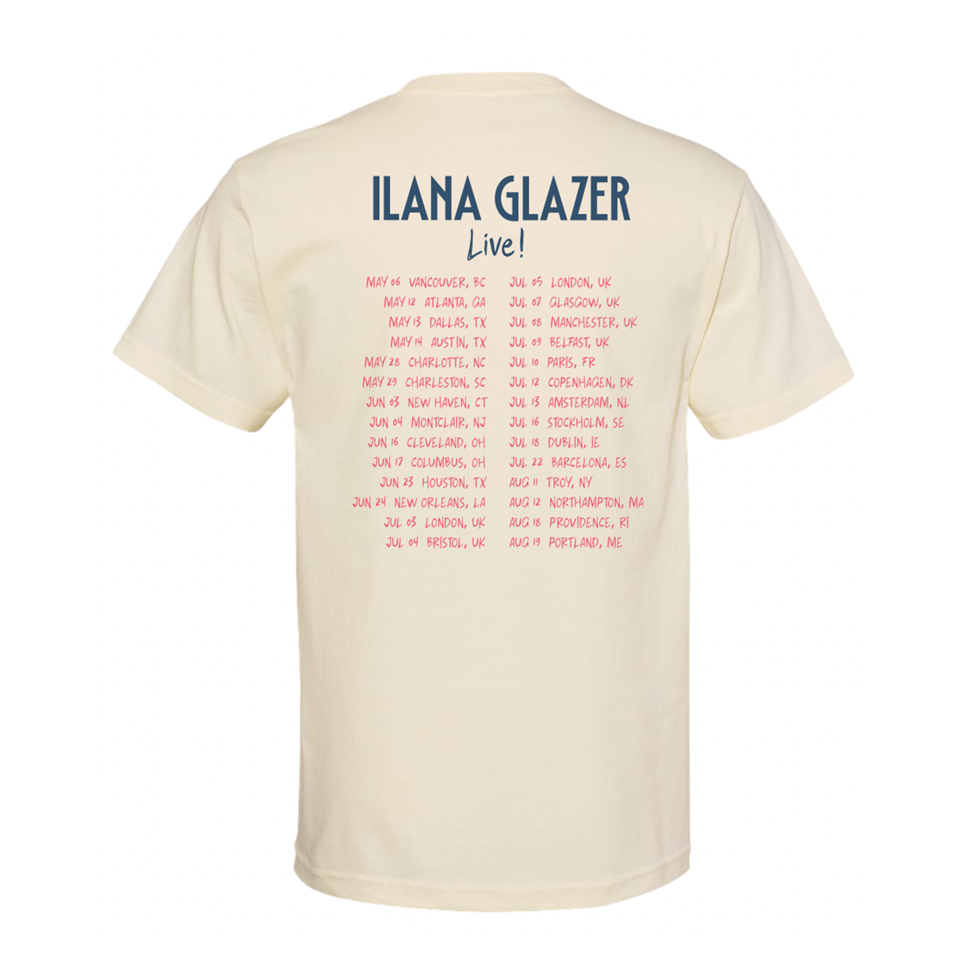 Ilana Glazer Live Tour Tee Natural